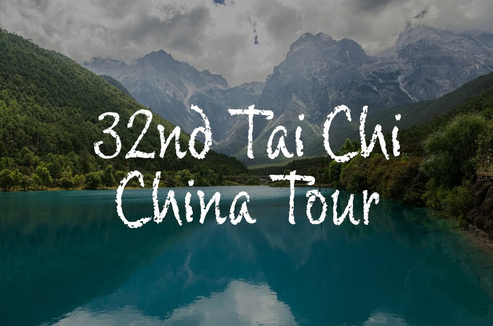 32nd Tai Chi China Tour with Tai Chi Australia